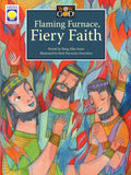 Wow, God: Flaming Furnace, Fiery Faith