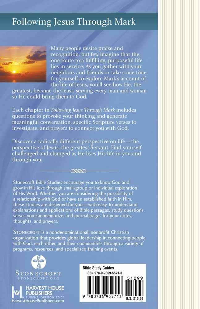 Following Jesus Through Mark: A Guide to Faith in Action (Stonecroft Bible Studies) Paperback [SALE ITEM]