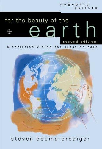 For the Beauty on Earth (2nd Edition)
