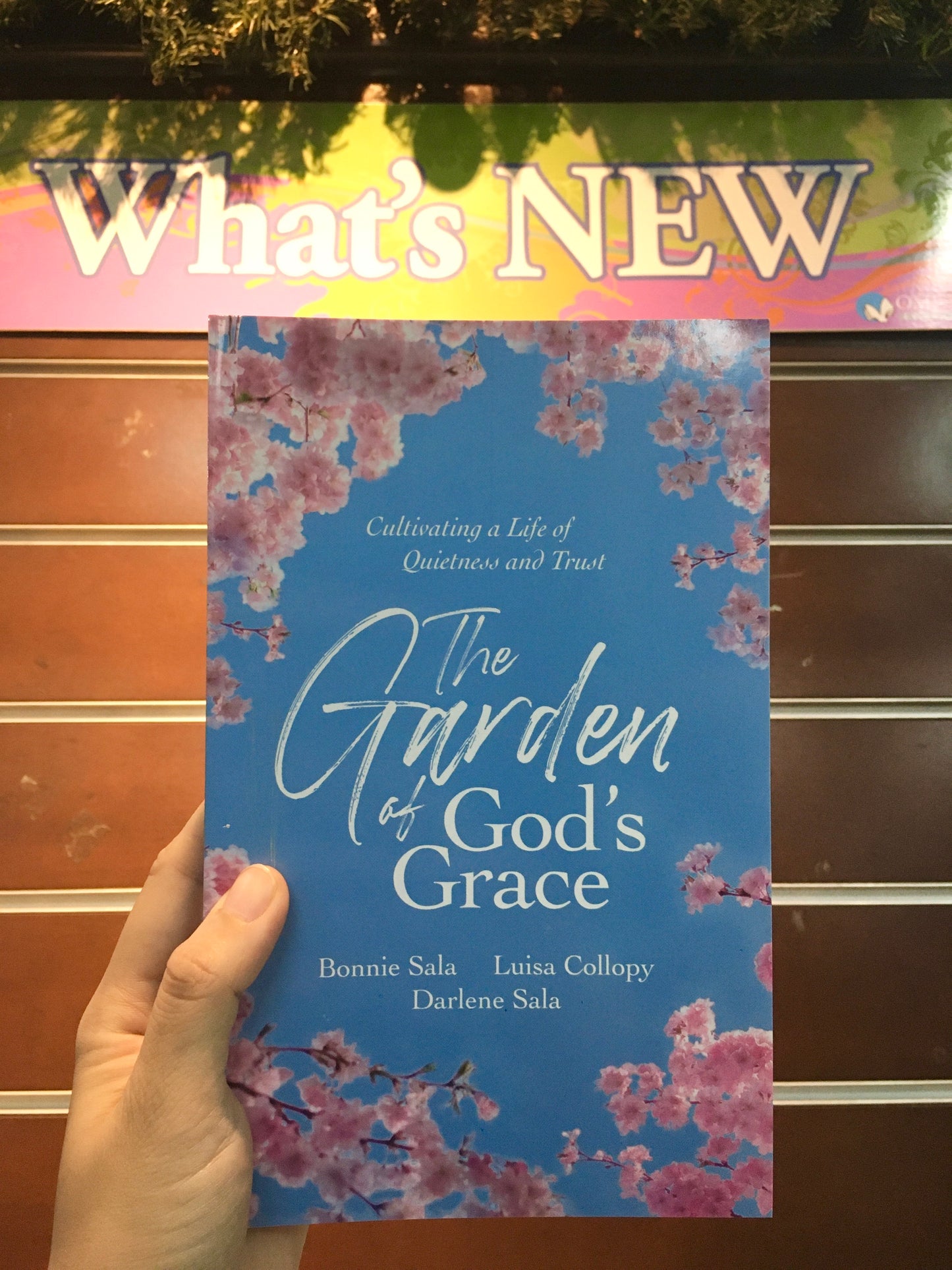 The Garden of God's Grace: Cultivating a Life of Quietness and Trust
