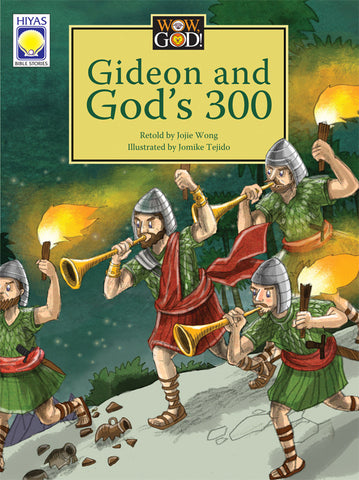 Wow, God: Gideon and God's 300