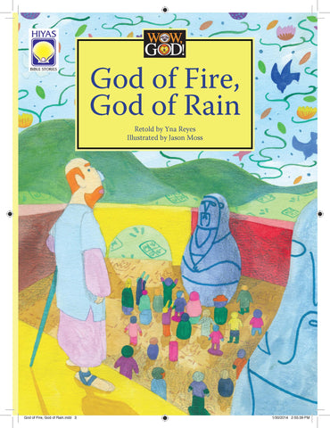 Wow, God: God of Fire, God of Rain