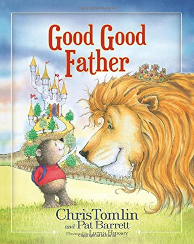 Good Good Father (Hardcover)