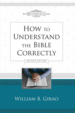 How to Understand the Bible Correctly (Revised Edition)