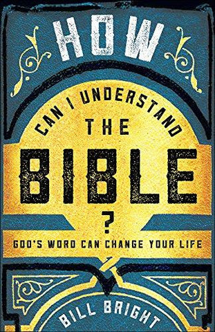 How Can I Understand the Bible? (SALE ITEM)
