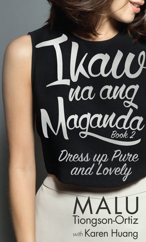 Ikaw Na Ang Maganda 2: How to be Pure and Lovely