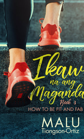 Ikaw na ang Maganda 3: How to Be Fit and Fab