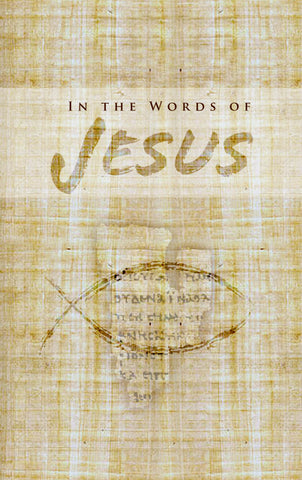 In the Words of Jesus