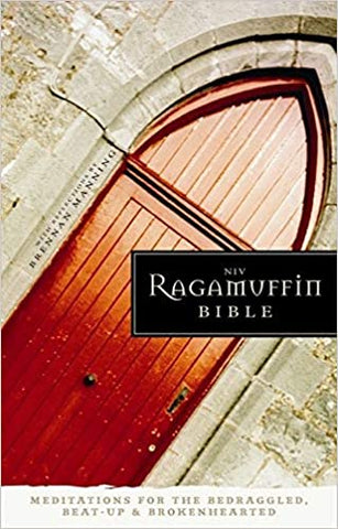 NIV, Ragamuffin Bible, Hardcover: Meditations for the Bedraggled, Beat-Up, and Brokenhearted (SALE ITEM)
