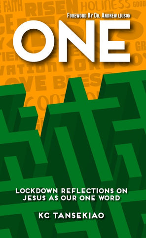 One: Lockdown Reflections On Jesus As Our One Word