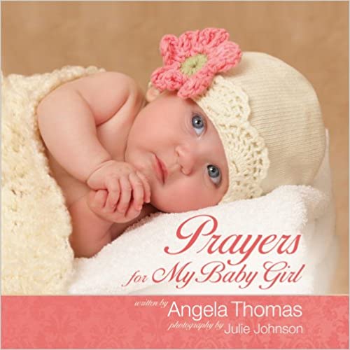 Prayers for My Baby Girl (Hardcover)
