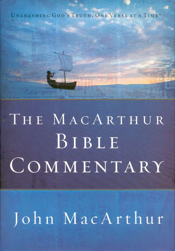The MacArthur Bible Commentary
