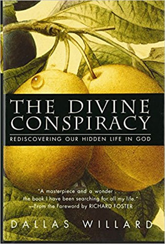 The Divine Conspiracy (Hardcover)