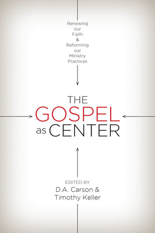 The Gospel as Center (SALE ITEM)