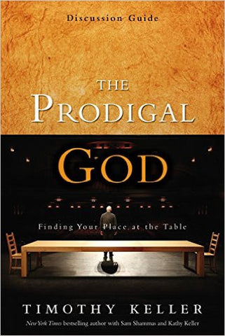 The Prodigal God Discussion Guide (SALE ITEM)