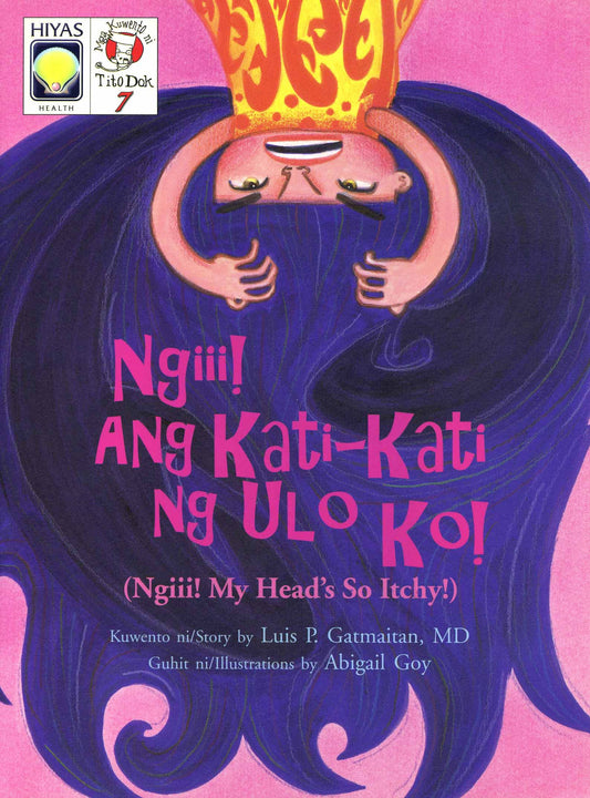 Mga Kwento ni Tito Dok #07: Ngii, Ang Kati-Kati ng Ulo Ko!