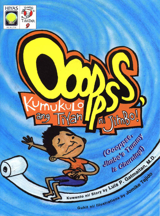 Mga Kwento ni Tito Dok #09: Oooppss, Kumukulo Ang Tiyan ni Jimbo!