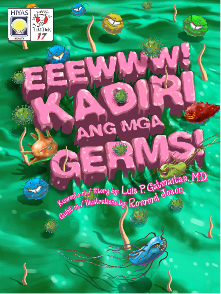 Mga Kwento ni Tito Dok #17: Eeewww! Kadiri ang mga Germs!
