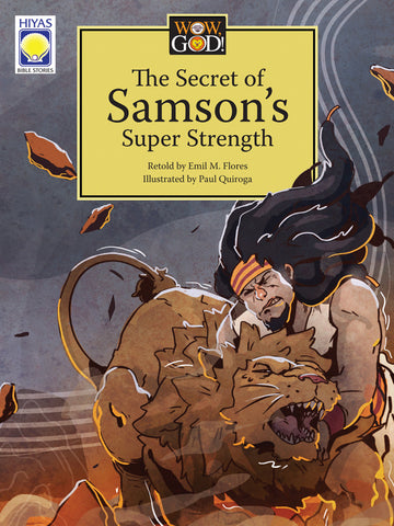 Wow, God: The Secret of Samson's Super Strength