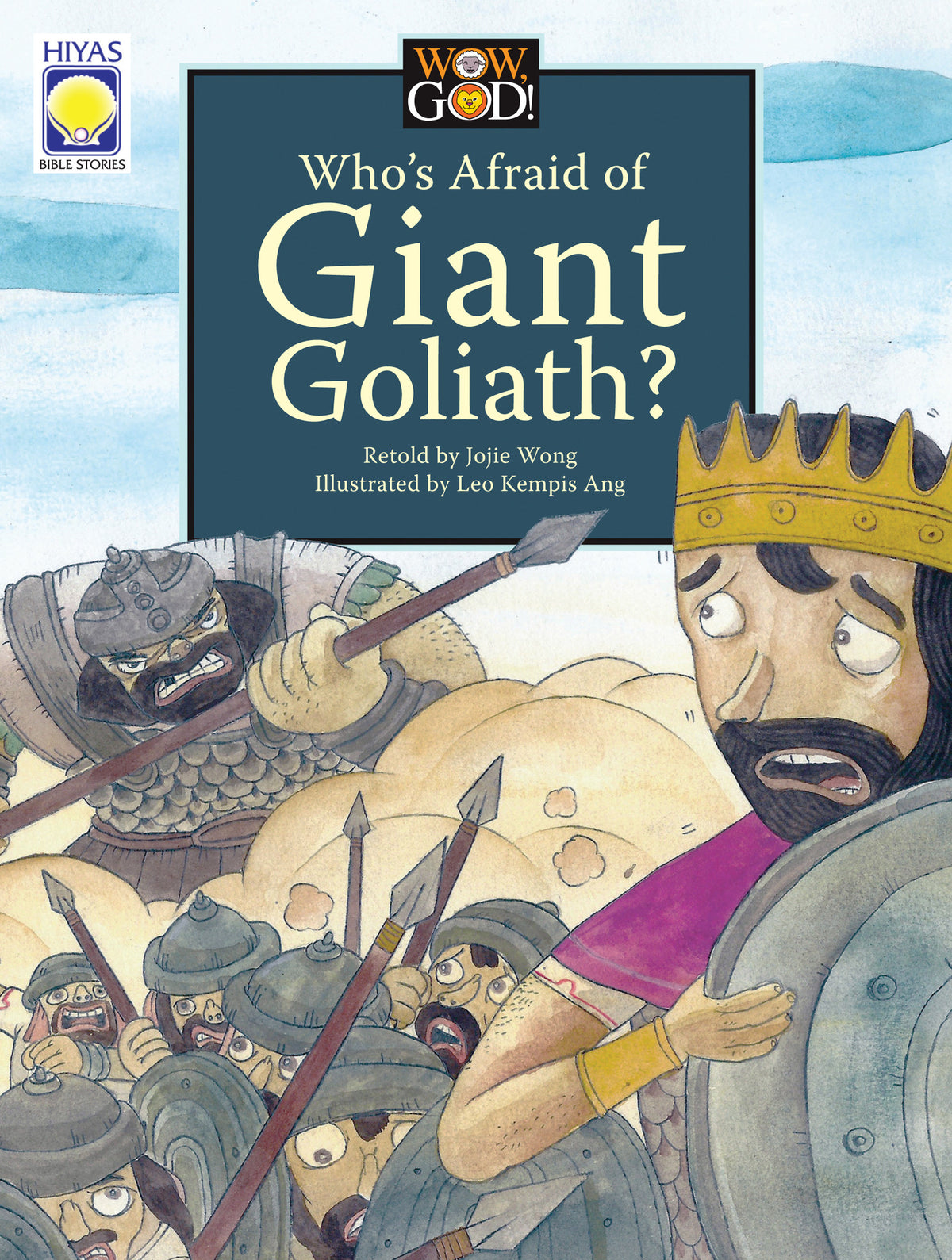 Wow, God: Who's Afraid of Giant Goliath?